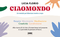 Ciaomondo. Un metodo per bilanciare mente e corpo